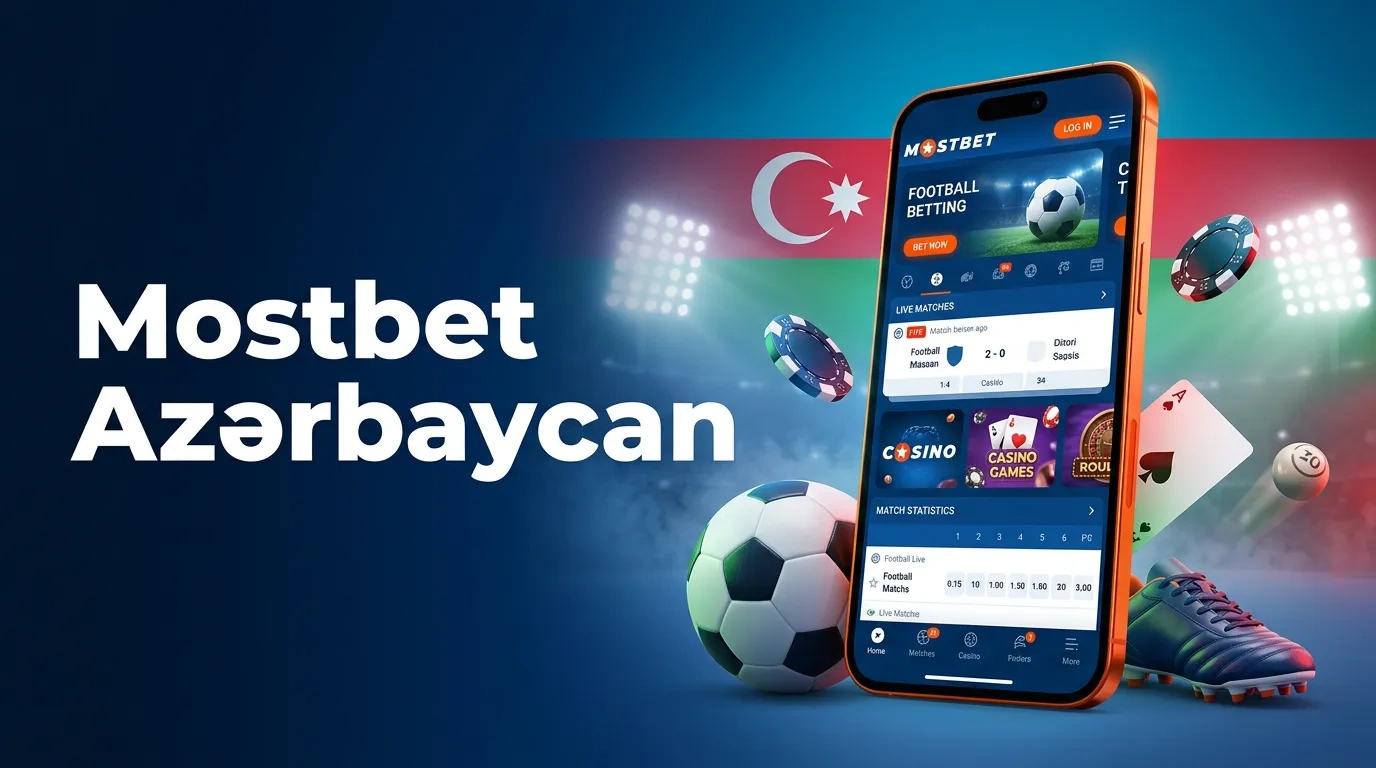 Mostbet Azərbaycan Hesabında Ödənişlər və Təhlükəsizlik